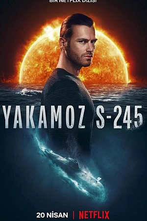 Подводная лодка Yakamoz S-245 постер